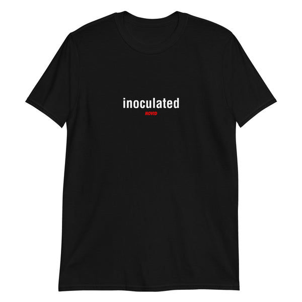 Inoculated | Short-Sleeve Unisex T-Shirt - DVNT SHOP